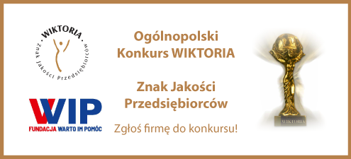 Startuje XXIV edycja ogólnopolskiego konkursu WIKTORIA - Znak Jakości Przedsiębiorców